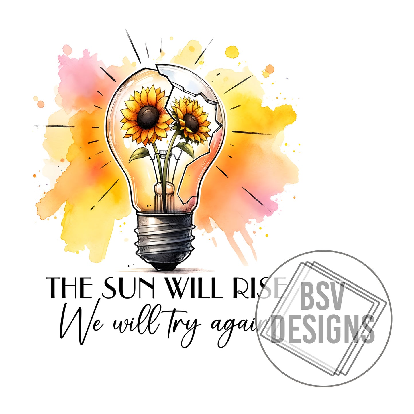 The Sun Will Rise