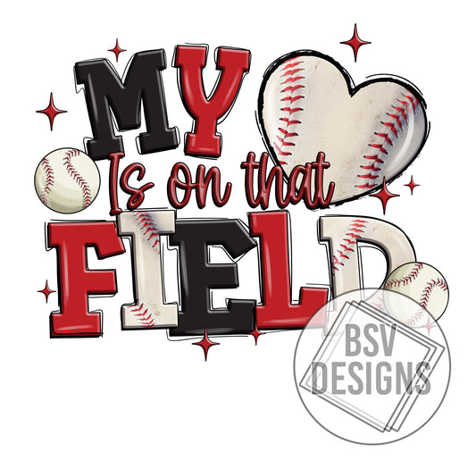 My heart Is on that field